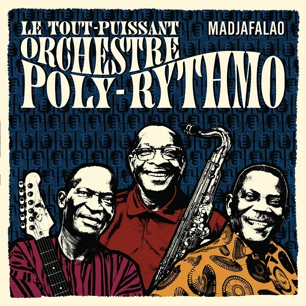 Album artwork for Madjafalao by Le Tout-Puissant Orchestre Poly-Rythmo