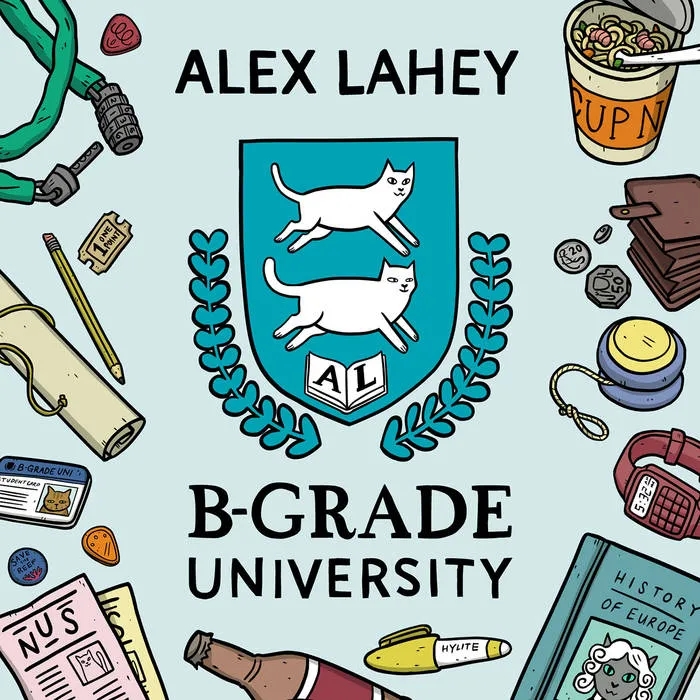 Album artwork for B-Grade University by Alex Lahey
