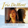 Album artwork for Infamous Angel by Iris Dement
