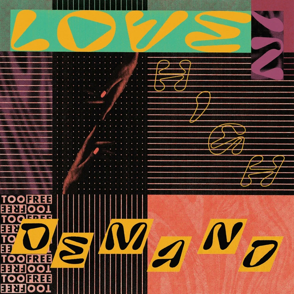 Album artwork for Love in High Demand by Too Free