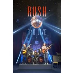 Album artwork for R40 Live by Rush
