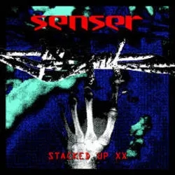 Album artwork for Stacked up xx (remastered) by Senser