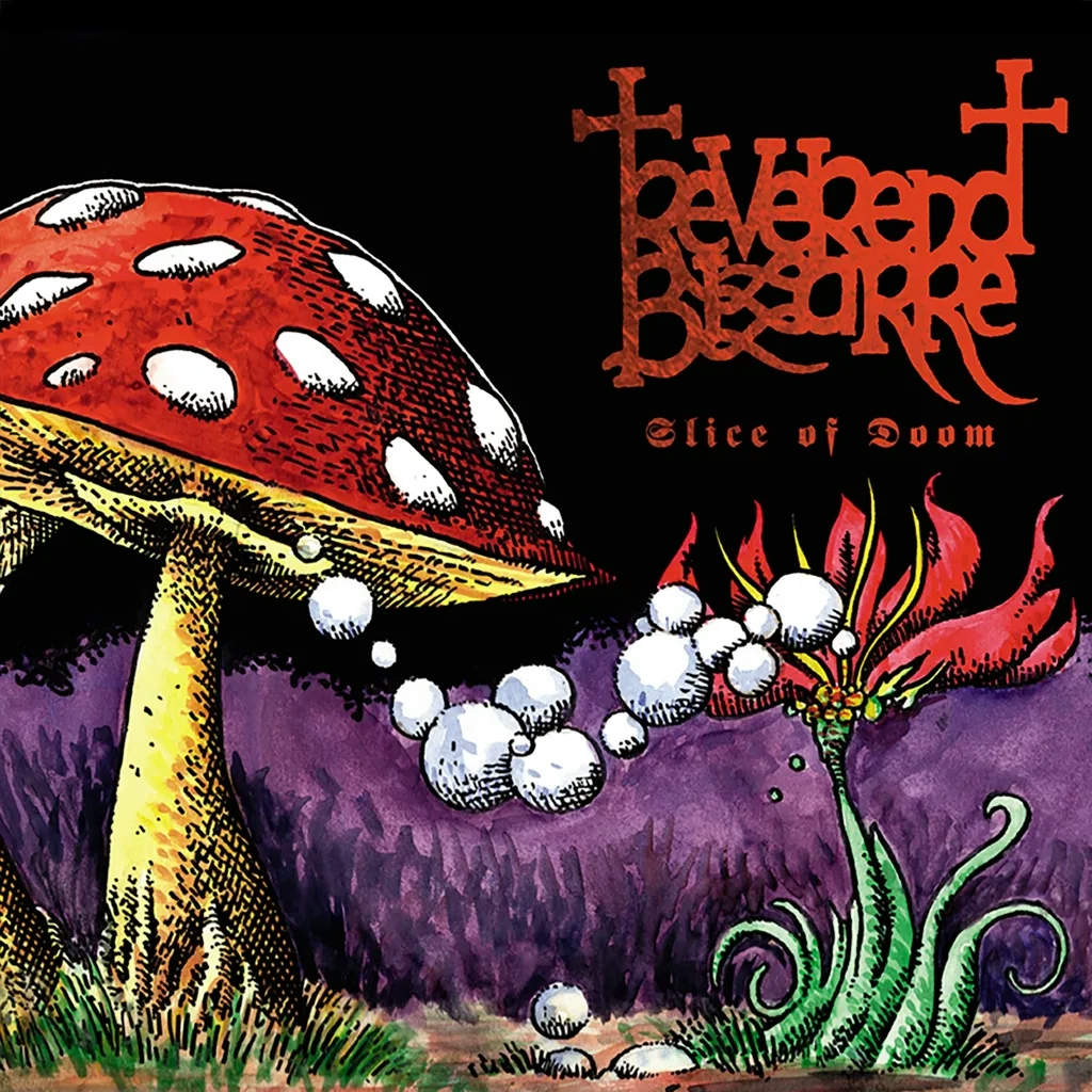 Album artwork for Slice of Doom by Reverend Bizarre