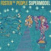 Album artwork for Supermodel by Foster The People
