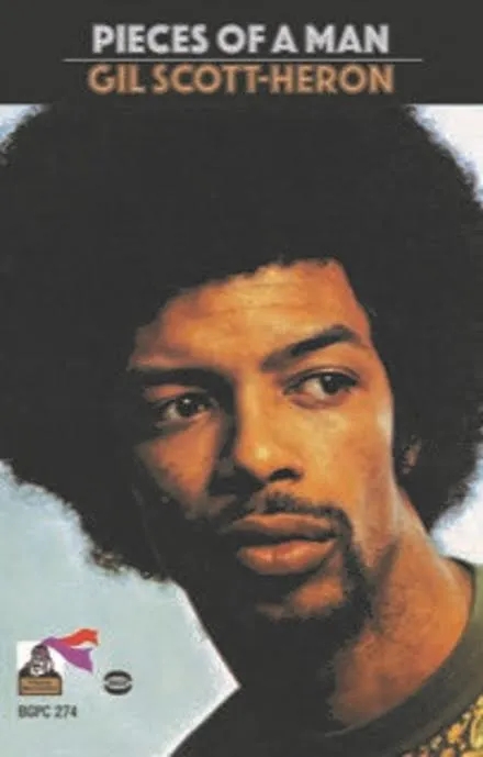 Album artwork for Pieces Of A Man by Gil Scott-Heron