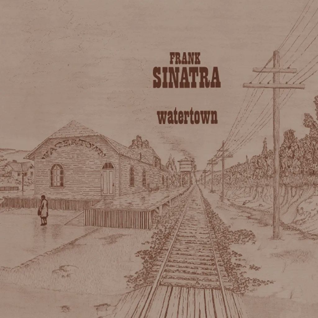 Album artwork for Album artwork for Watertown by Frank Sinatra by Watertown - Frank Sinatra