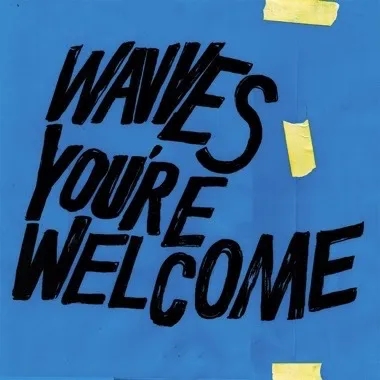 Album artwork for You're Welcome by Wavves