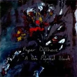 Album artwork for A Box Painted Black by Paper Dollhouse