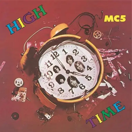 Album artwork for Album artwork for High Time by MC5 by High Time - MC5