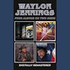 Album artwork for It's Only Rock and Roll / Never Could Toe The Mark / Turn The Page / Sweet Mother Texas by Waylon Jennings