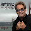 Album artwork for Weather by Huey Lewis and the News