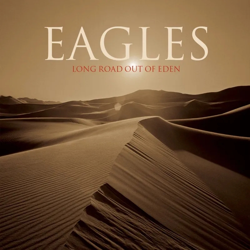 Album artwork for Long Road Out of Eden by Eagles