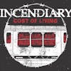 Album artwork for Cost Of Living by Incendiary