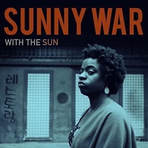 Album artwork for Album artwork for With The Sun by Sunny War by With The Sun - Sunny War
