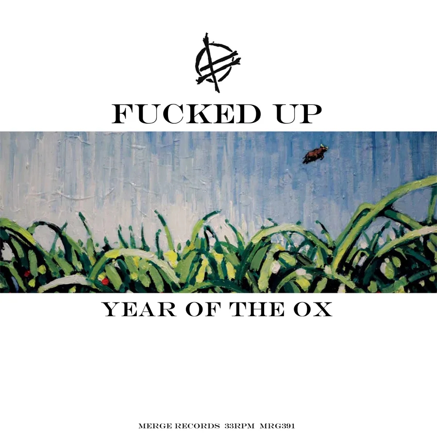 Album artwork for Year Of The Ox by Fucked Up