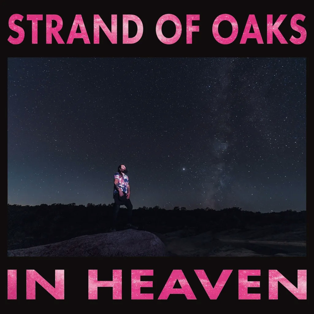 Album artwork for In Heaven by Strand of Oaks