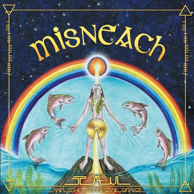 Album artwork for Misneach by Tau and The Drones Of Praise