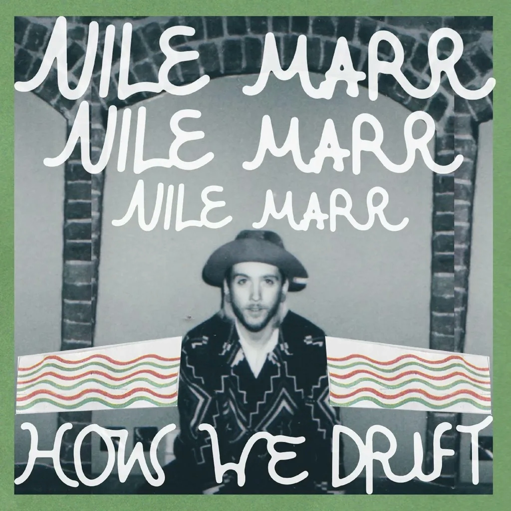 Album artwork for How We Drift by Nile Marr