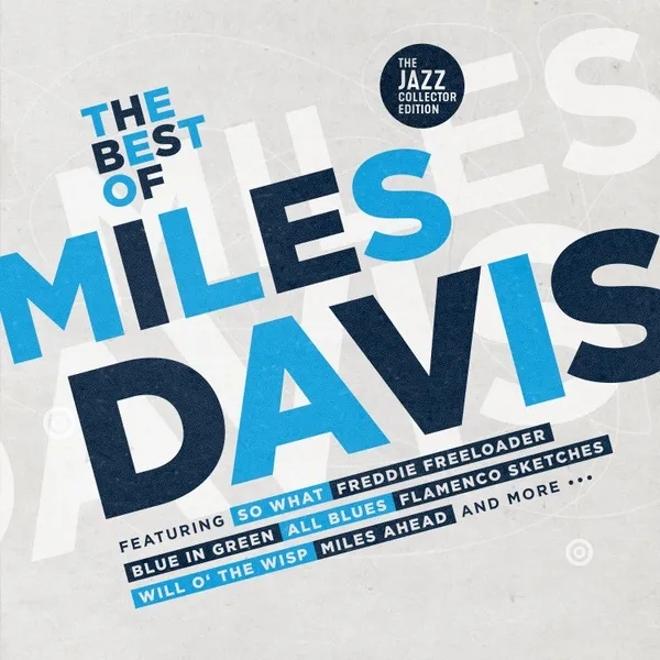 Album artwork for The Best Of Miles Davis by Miles Davis