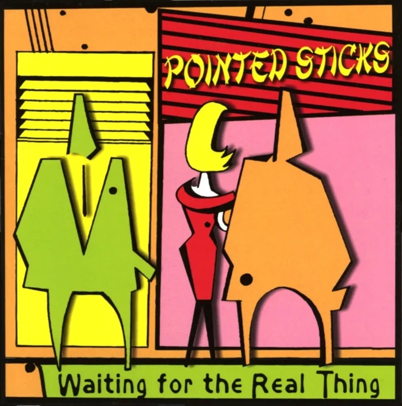 Album artwork for Waiting for the Real thing by Pointed Sticks