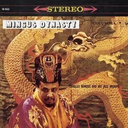 Album artwork for Mingus Dynasty by Charles Mingus