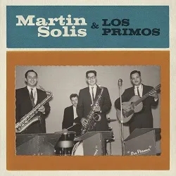 Album artwork for And Los Primos by Martin Solis
