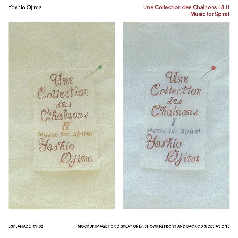 Album artwork for Une Collection des Chaînons I and II: Music for Spiral by Yoshio Ojima