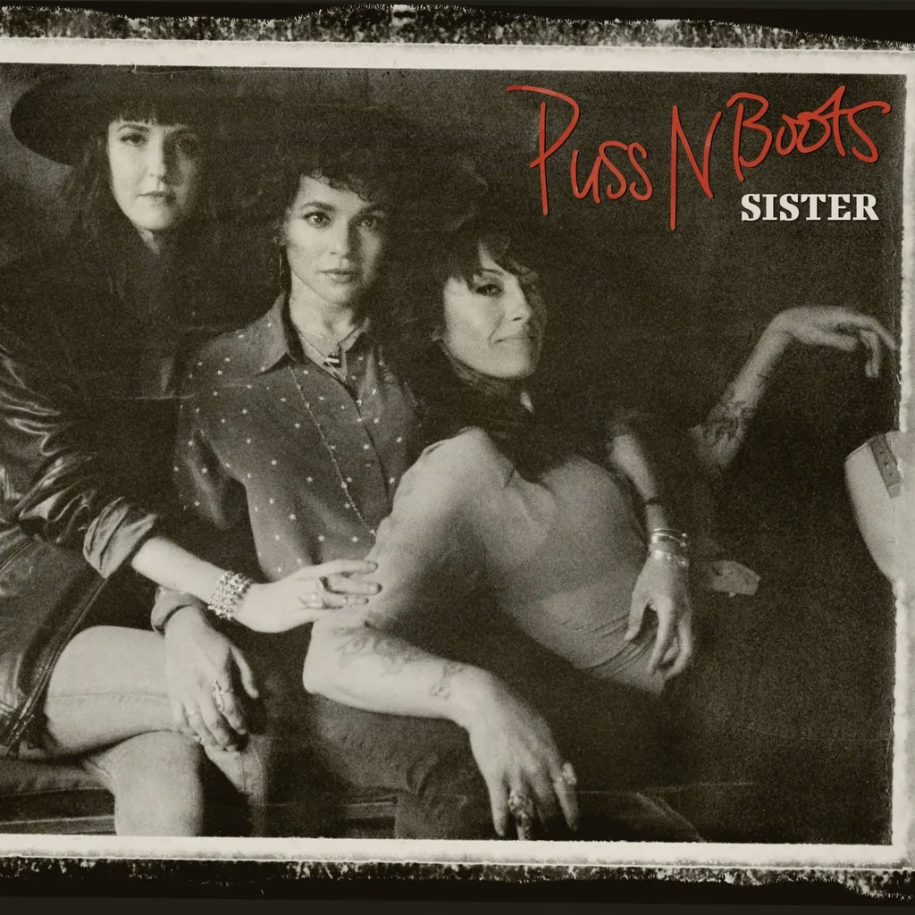 Album artwork for Sister by Puss N Boots