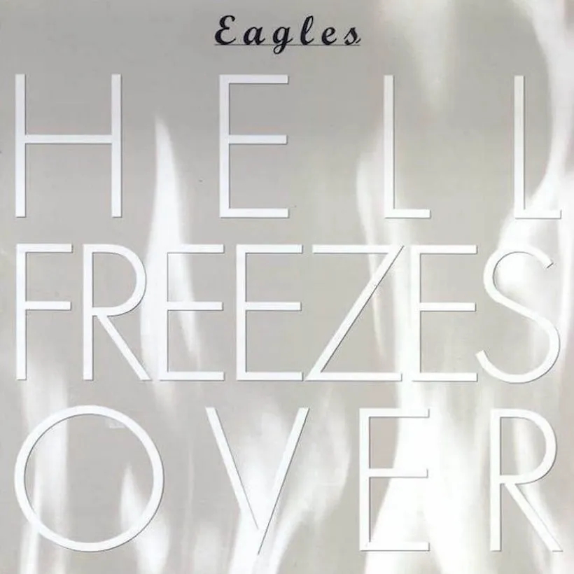 Album artwork for Hell Freezes Over by Eagles