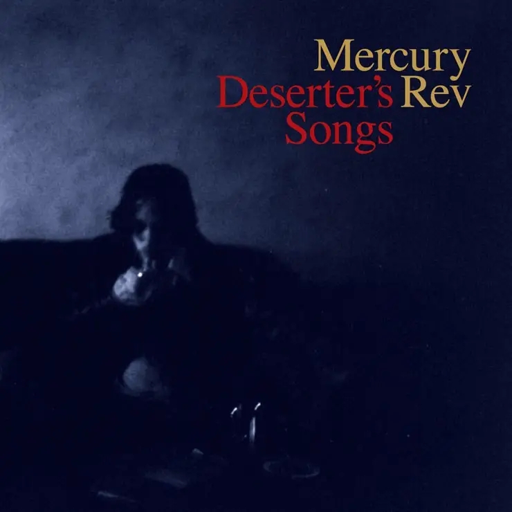 Album artwork for Deserter's Songs by Mercury Rev