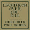 Album artwork for Escalator Over The Hill by Carla Bley