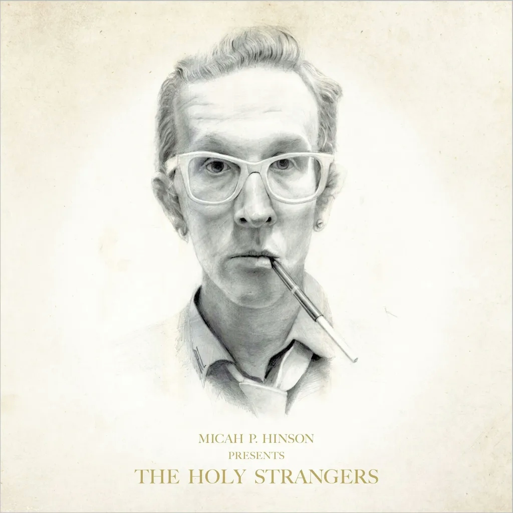Album artwork for Presents The Holy Strangers by Micah P Hinson