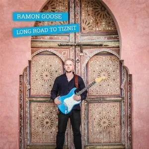 Album artwork for Long Road to Tiznit by Ramon Goose