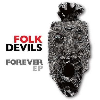 Album artwork for Forever EP by Folk Devils