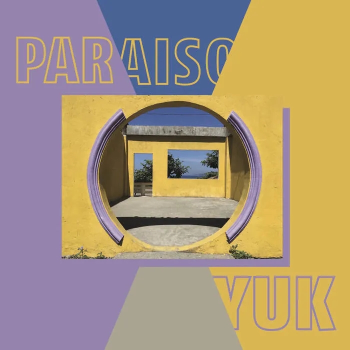 Album artwork for Paraiso EP by yuk.