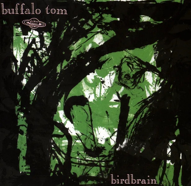 Album artwork for Birdbrain by Buffalo Tom