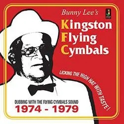 Album artwork for Bunny Lee's Kingston Flying Cymbals: Dubbing With the Flying Cymbals Sound 1974-1979 by V/A - Bunny Lee