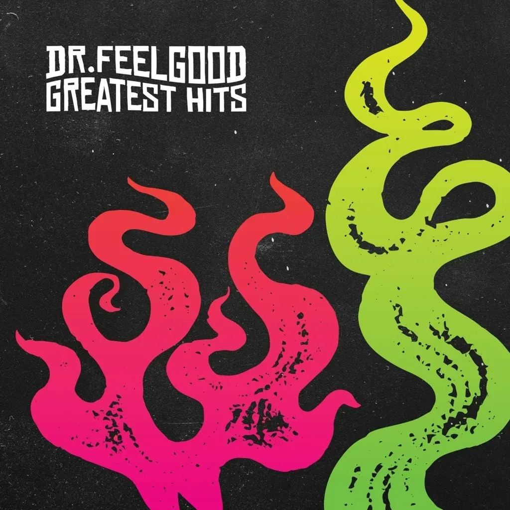Album artwork for Greatest Hits by Dr Feelgood