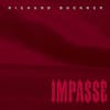 Album artwork for Impasse by Richard Buckner