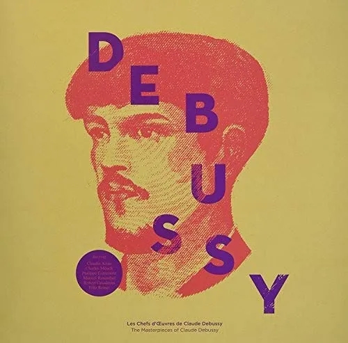 Album artwork for The Masterpieces of Claude Debussy by Debussy