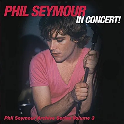 Album artwork for Album artwork for In Concert! by Phil Seymour by In Concert! - Phil Seymour