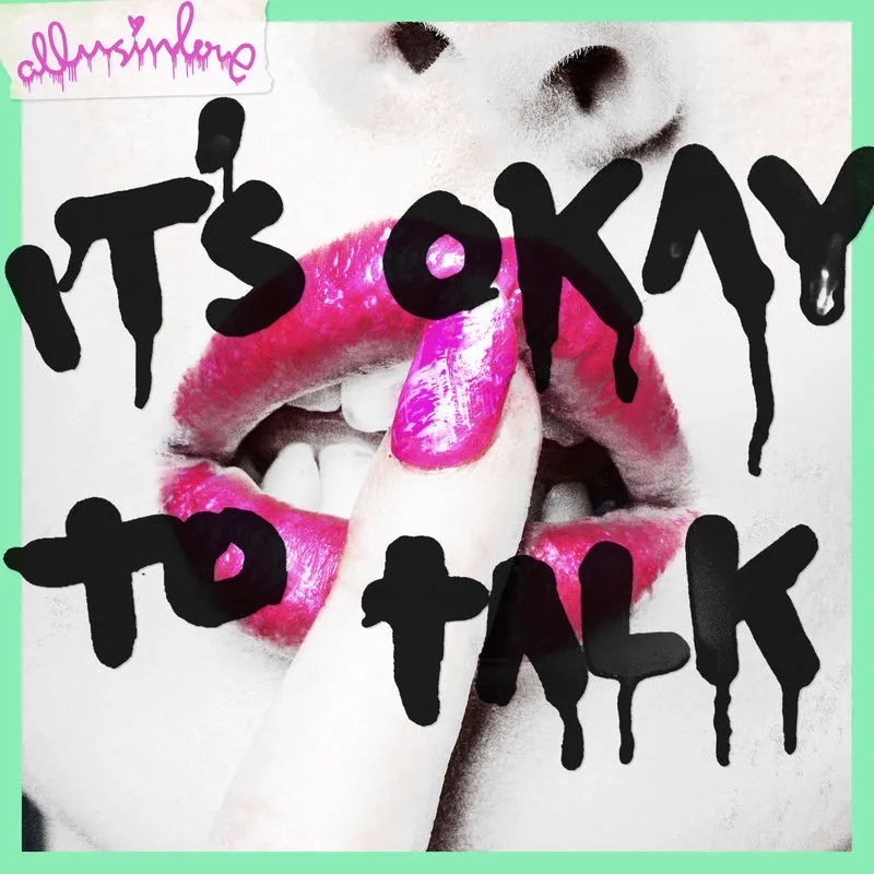 Album artwork for It's Okay To Talk by Allusinlove