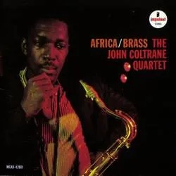 Album artwork for Africa / Brass by John Coltrane
