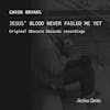 Album artwork for Jesus Blood Never Failed Me Yet by Gavin Bryars