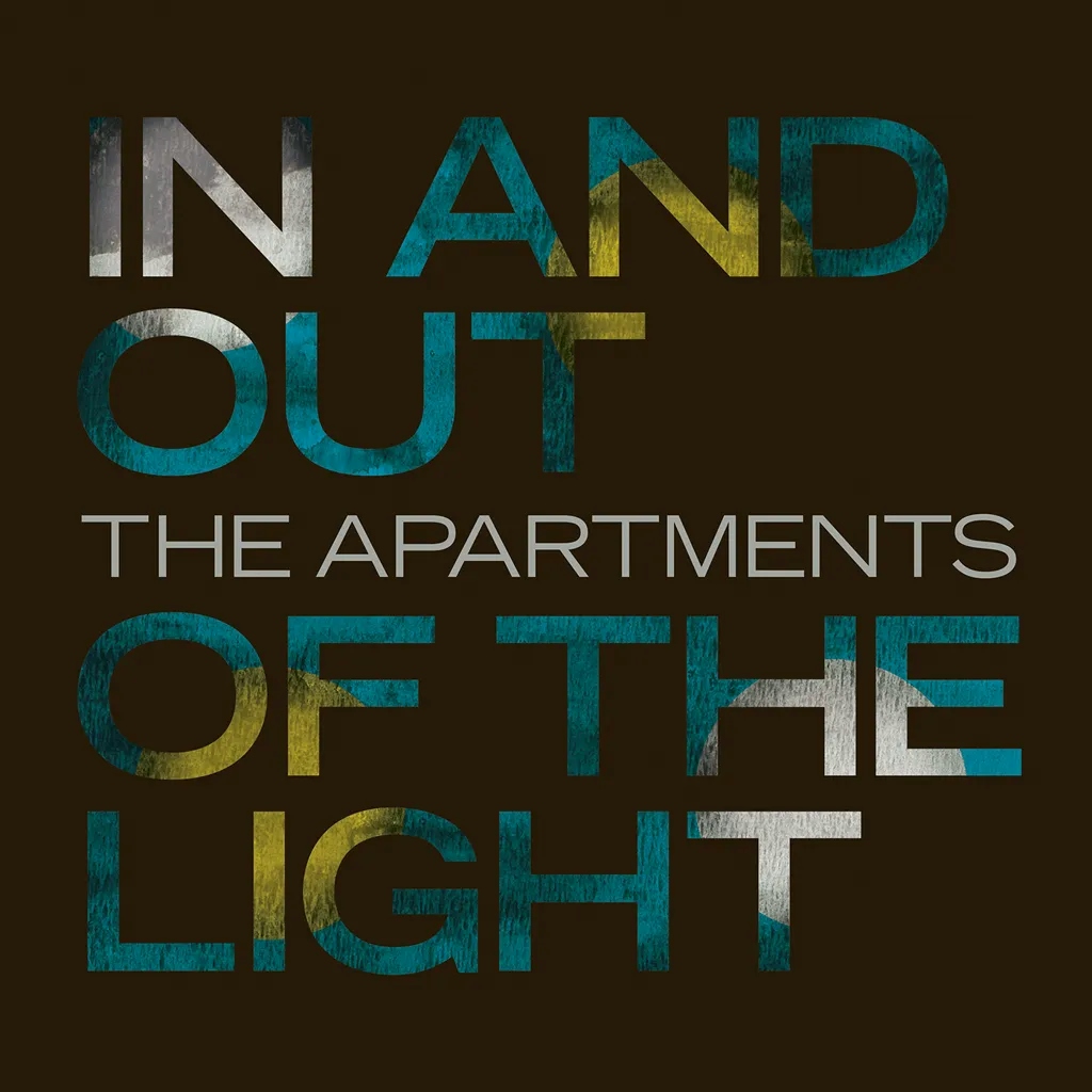 Album artwork for In and Out of the Light by The Apartments
