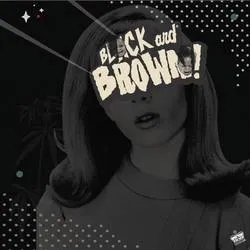 Album artwork for Black and Brown by Black Milk and Danny Brown