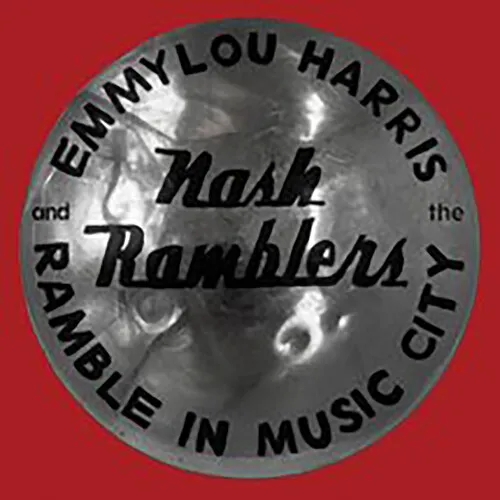 Album artwork for Ramble In Music City: The Lost Concert (1990) by Emmylou Harris