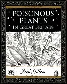 Album artwork for Poisonous Plants In Great Britain by Fred Gillam