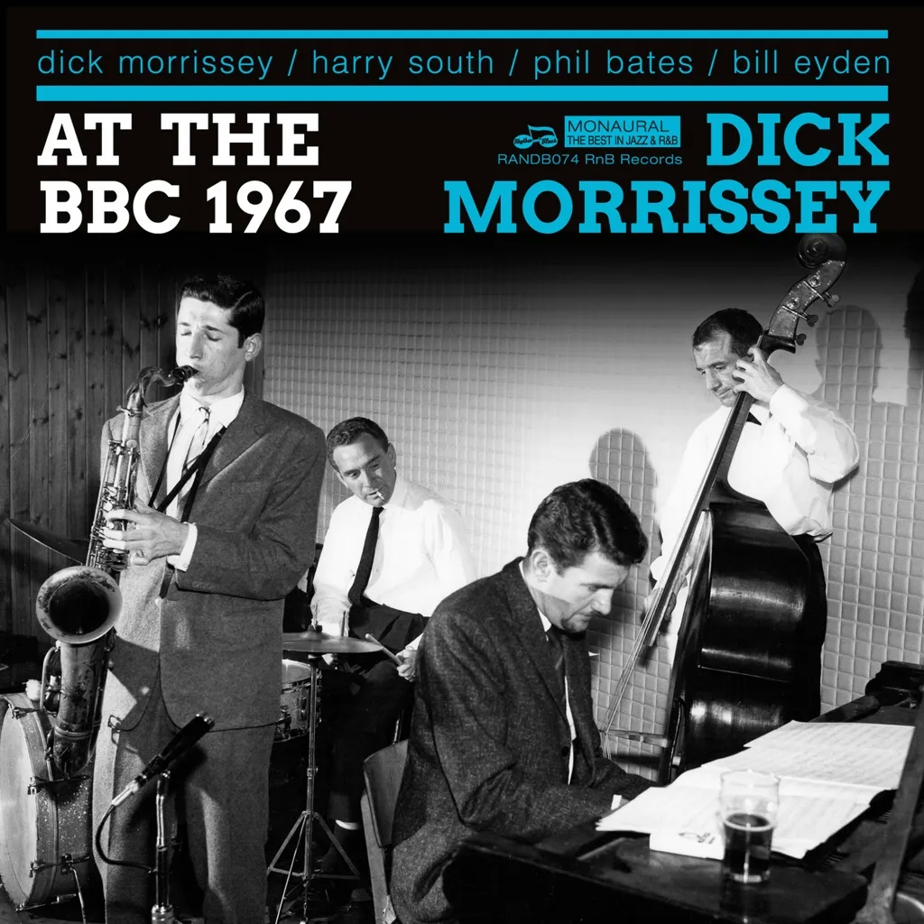 Album artwork for There and Then and Sounding Great (1967 BBC Sessions) by Dick Morrissey