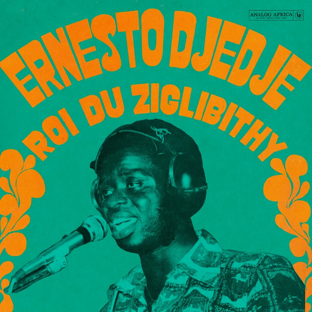 Album artwork for Roi Du Ziglibithy by Ernesto Djedje